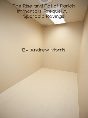 cover image of The Rise and Fall of Pariah Immortalis